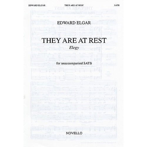 Elgar, Edward -  They Are At Rest - Elegy