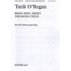 O'Regan, Tarik - Bring Rest, Sweet Dreaming Child