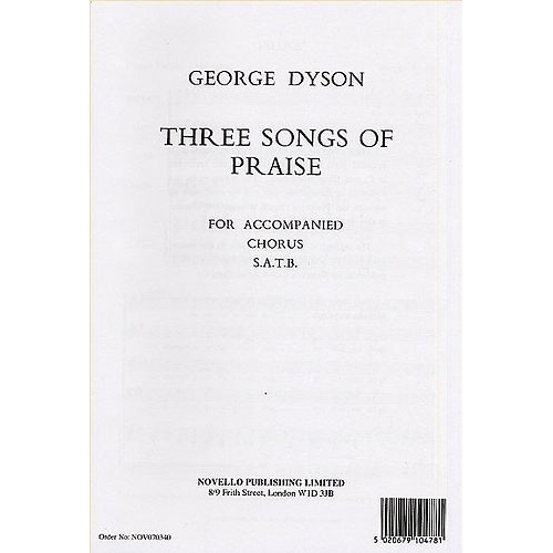 George Dyson: Three Songs Of Praise