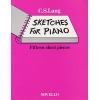 Lang Sketches For Piano 15 Short Pieces