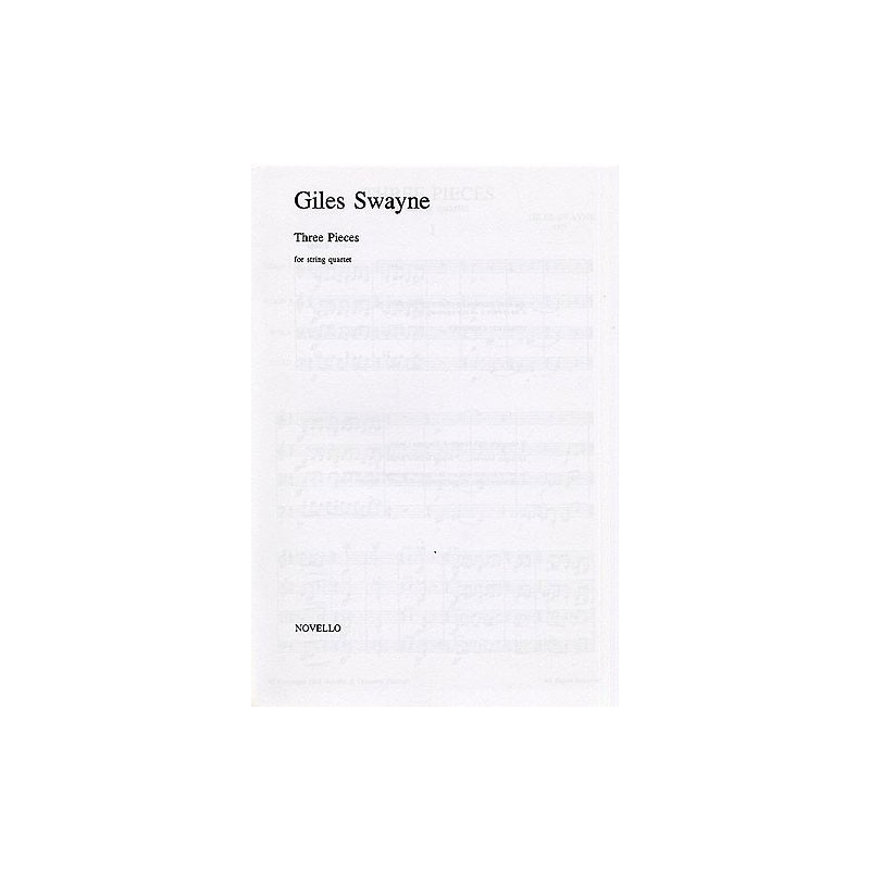 Swayne, Giles - Three Pieces For String Quartet (Score)