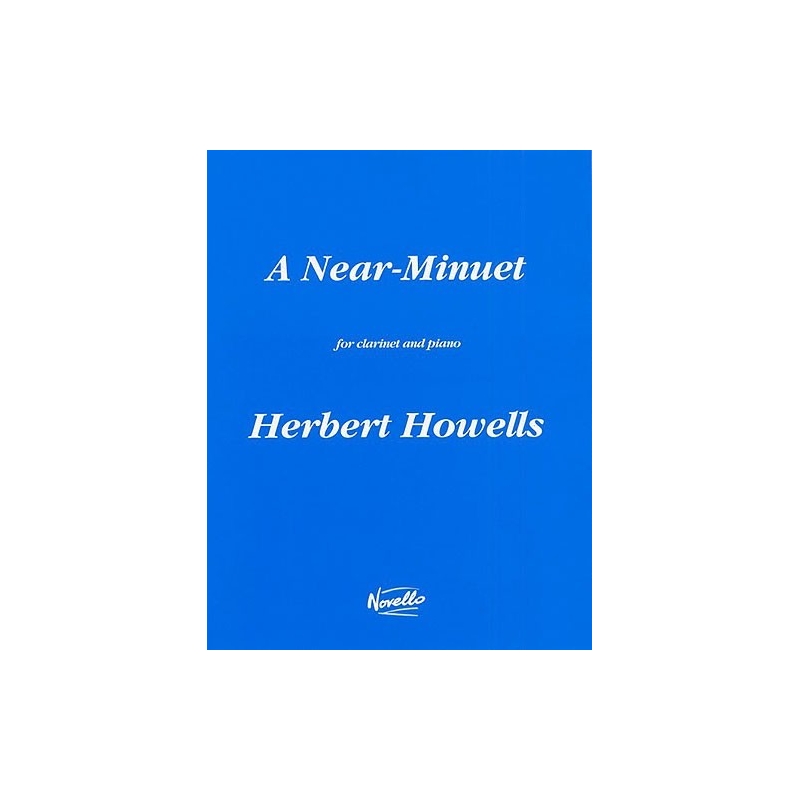Howells, Herbert - A Near Minuet