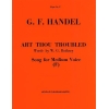Händel, Georg Friedrich - Art Thou Troubled