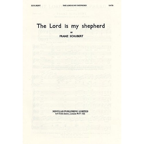 Schubert, Franz - The Lord Is My Shepherd