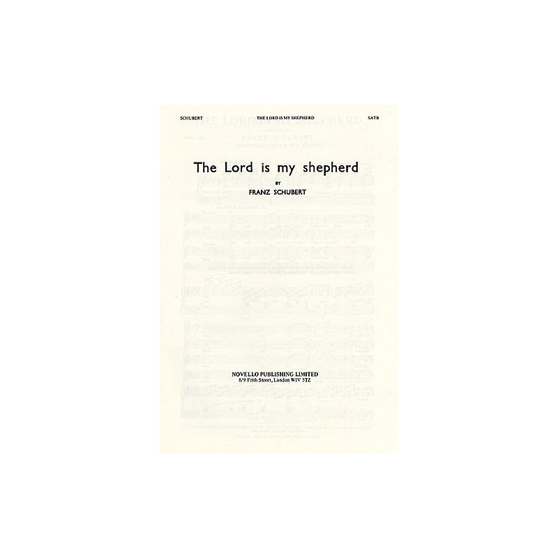 Schubert, Franz - The Lord Is My Shepherd