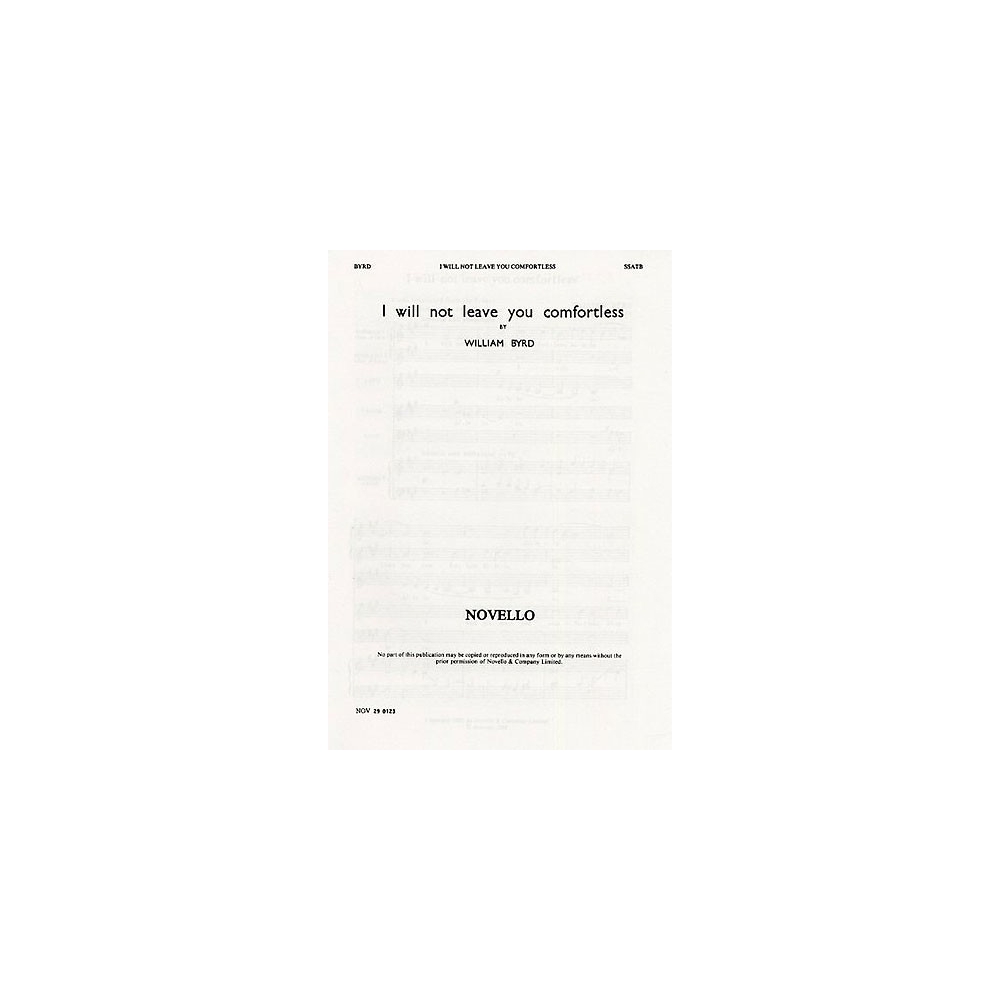 Byrd, William - I Will Not Leave You Comfortless