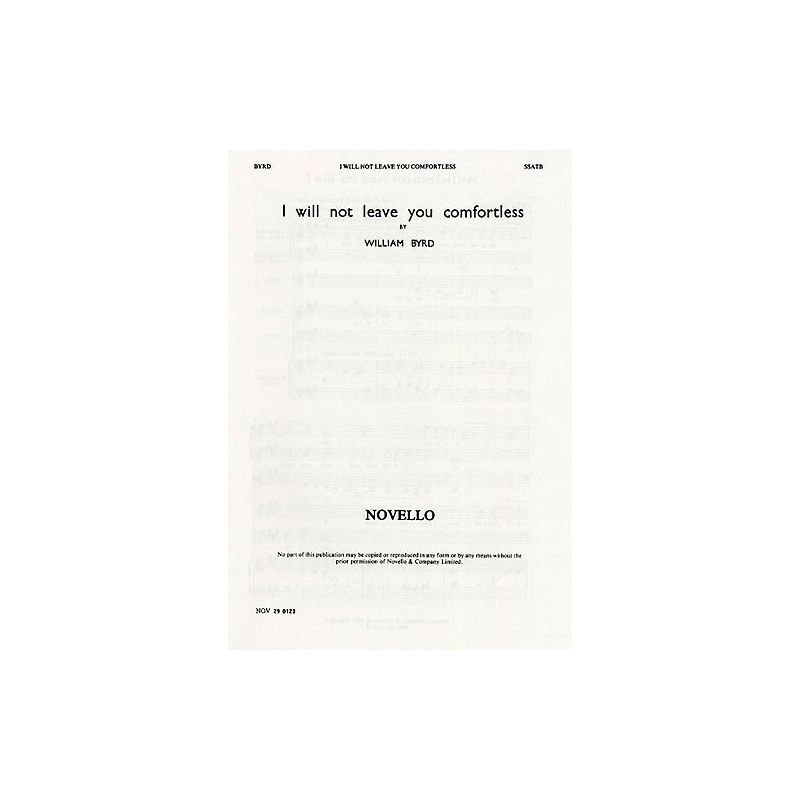 Byrd, William - I Will Not Leave You Comfortless
