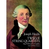 Haydn, Franz Joseph - Twelve (12) String Quartets