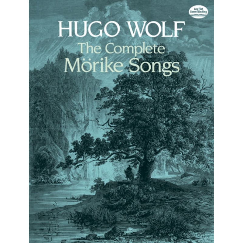 Wolf, Hugo - The Complete Mörike Songs