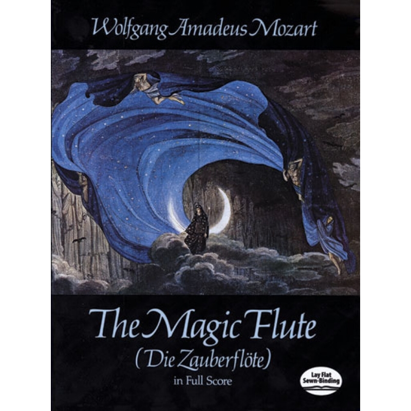 Mozart, Wolfgang Amadeus - The Magic Flute (Die Zauberflöte)