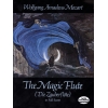 Mozart, Wolfgang Amadeus - The Magic Flute (Die Zauberflöte)