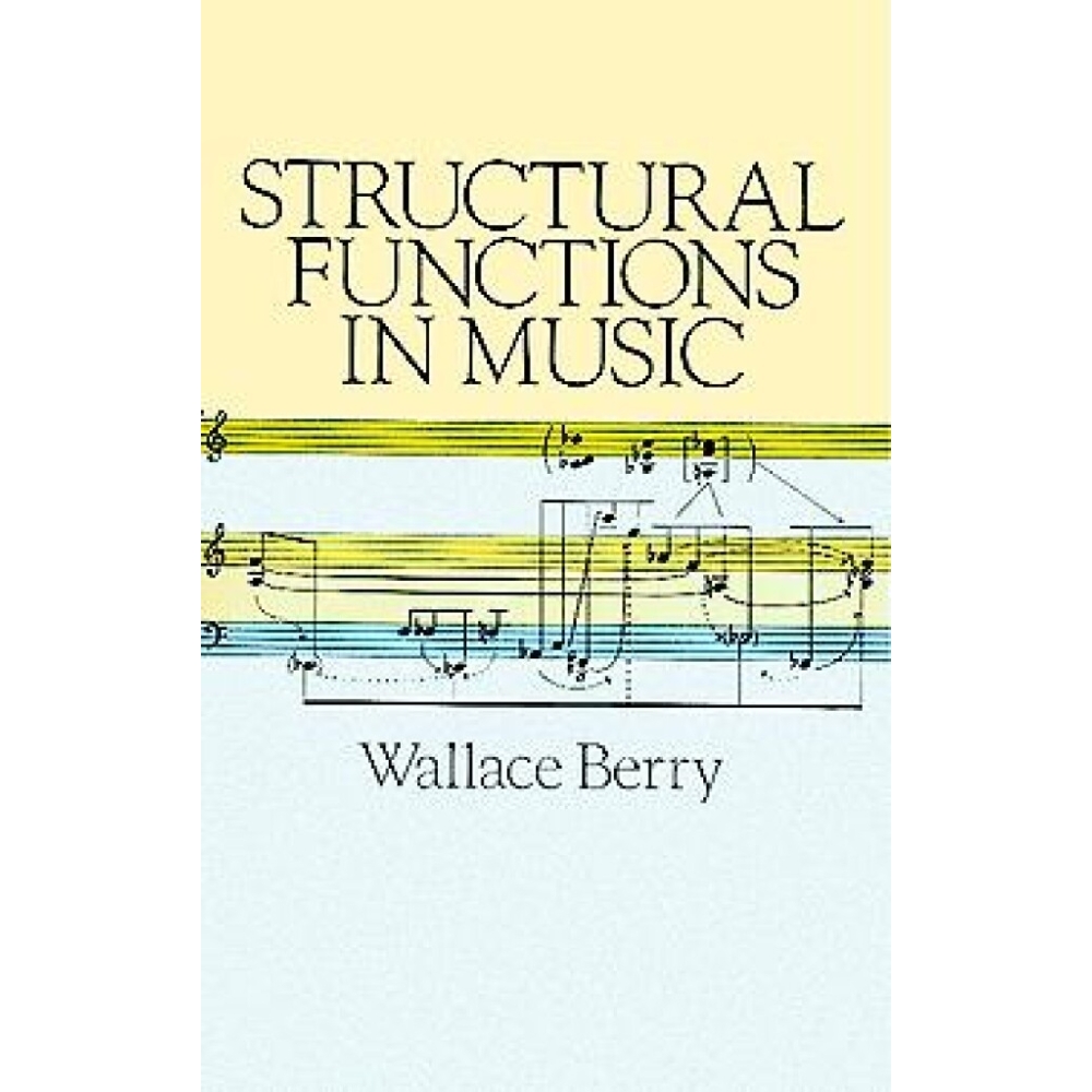 Berry, W. - Structural Function In Music