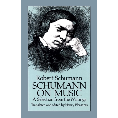 Schumann on Music - A...