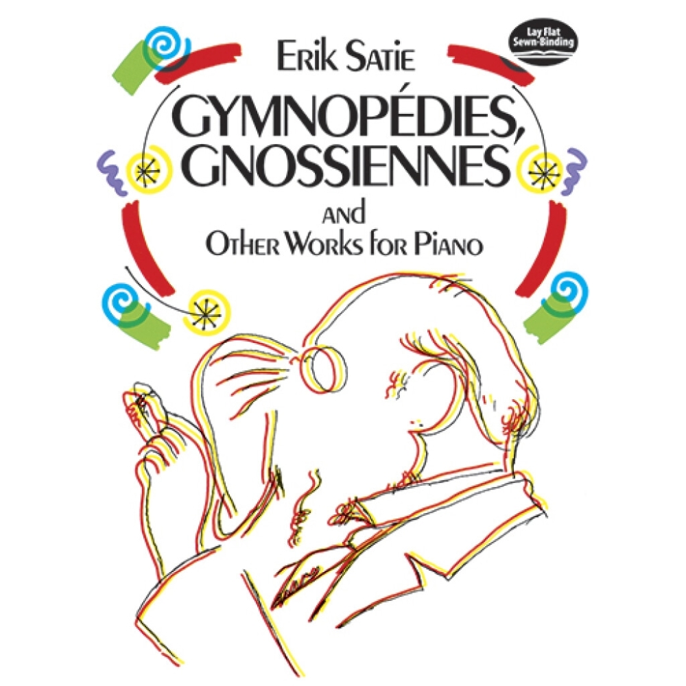 Satie, Erik - Gymnopedies, Gnossiennes And Other Works For Piano