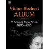 Herbert, Victor - Album - 37 Songs And Piano Pieces (1895-1913)