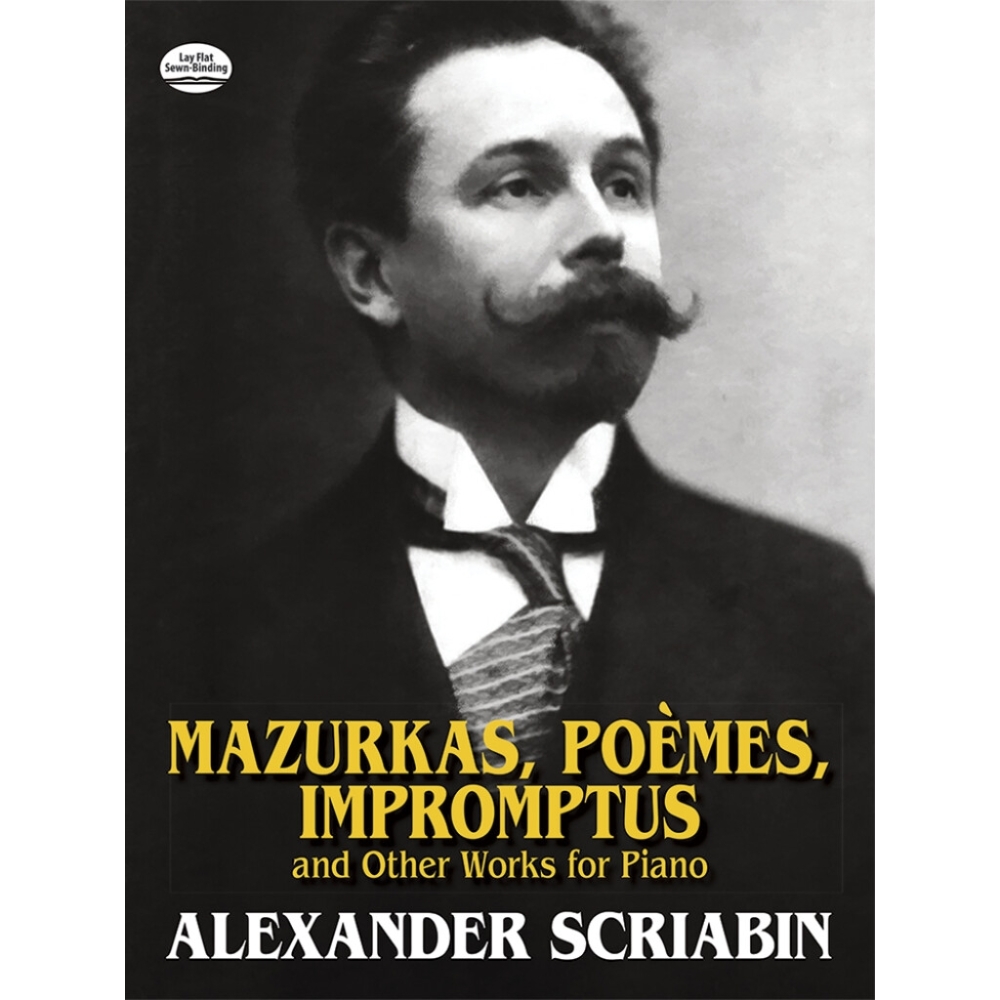 Scriabin, Alexander - Mazurkas, Poemes, Impromptus