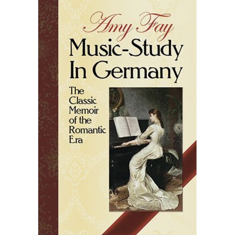 Fay, Amy - Music-Study In Germany