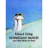 Grieg, Edvard - Norwegian Dances & Other Works