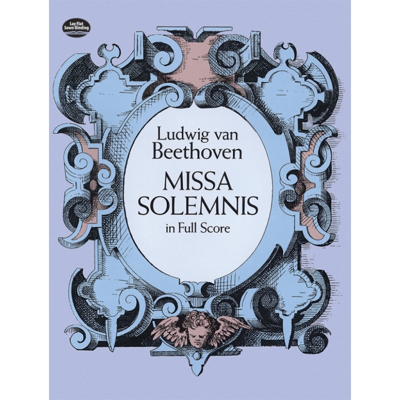 Beethoven, Ludwig - Missa Solemnis