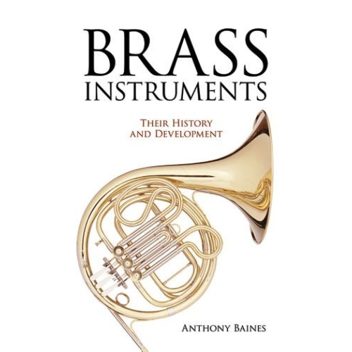 Brass Instruments - Their...