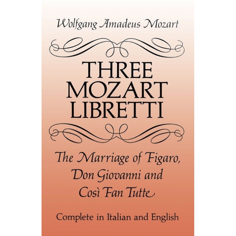 Three Mozart Libretti