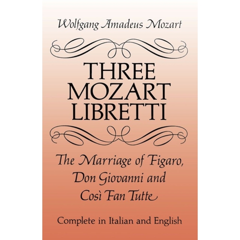 Three Mozart Libretti