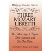 Three Mozart Libretti