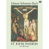Bach, J.S - St John Passion