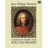 Rameau, Jean-Philippe - Complete Works for Solo Keyboard