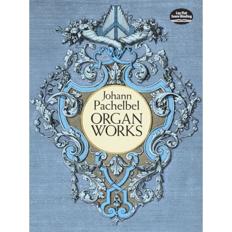 Pachelbel, Johann - Organ Works