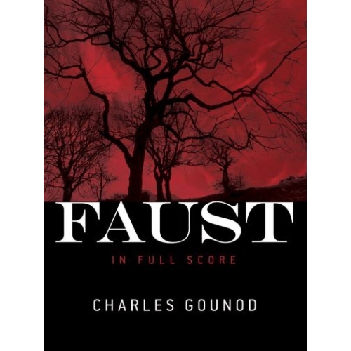 Gounod, Charles - Faust