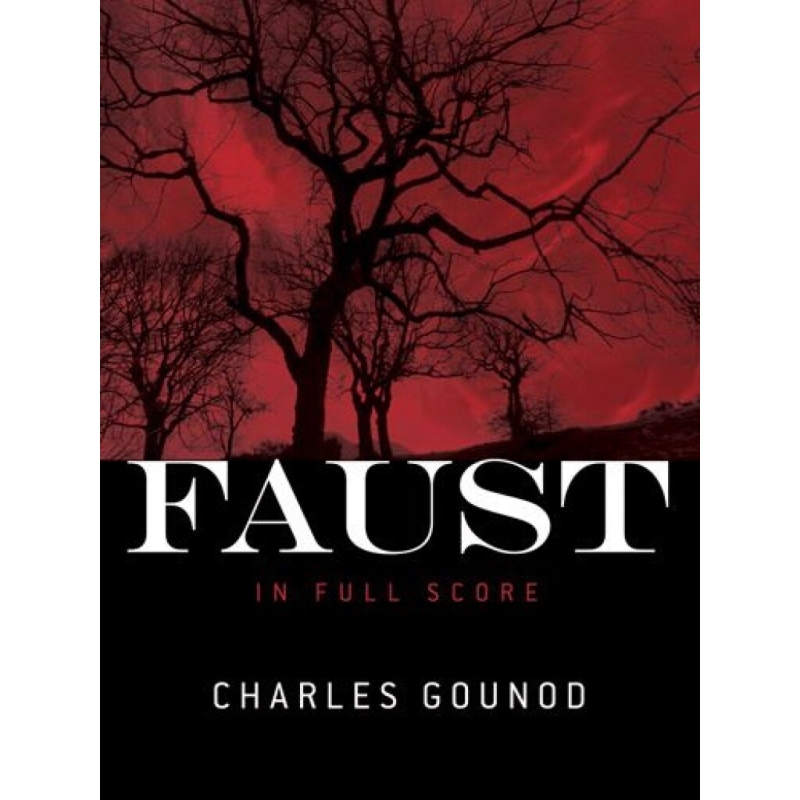 Gounod, Charles - Faust