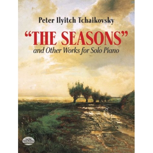 P. I Tchaikovsky - The Seasons And Other Works For Solo Piano