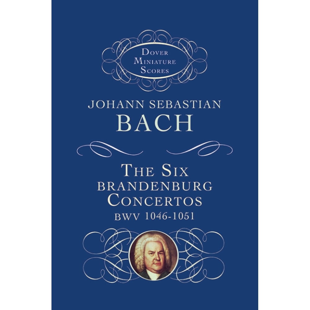 Bach, J.S - The Six Brandenburg Concertos BWV 1046-1051