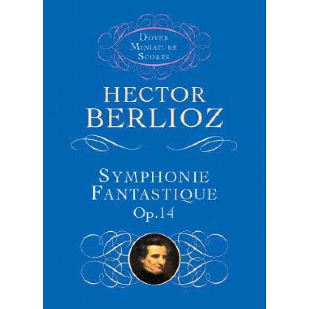 Berlioz, Hector - Symphonie Fantastique Op.14
