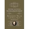 Tchaikovsky, Pyotr Ilyich - Symphony No. 6 in B Minor: Op. 74