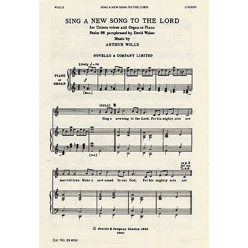 Wills, Arthur - Sing A New Song To The Lord