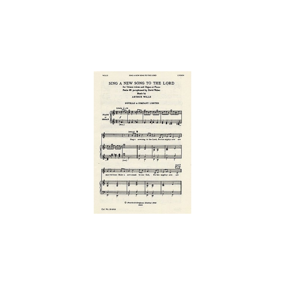 Wills, Arthur - Sing A New Song To The Lord