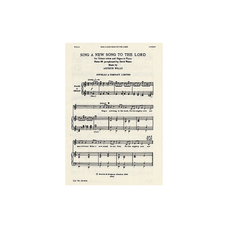 Wills, Arthur - Sing A New Song To The Lord