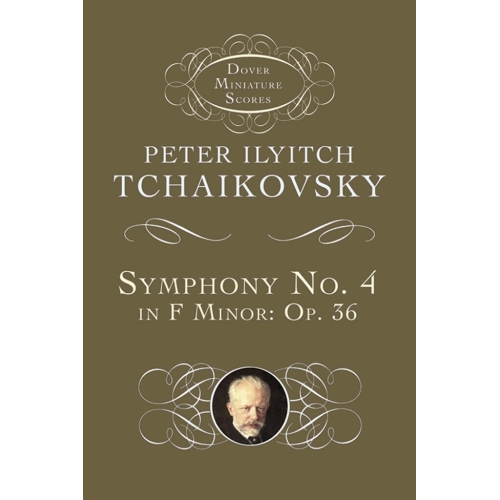 Tchaikovsky, Pyotr Ilyich - Sinfonia N. 4 Fa M. Op.36