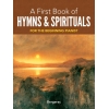 A First Book of Hymns and Spirituals