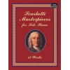 Scarlatti, Domenico - Masterpieces for Solo Piano