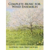 Beethoven, Ludwig - Complete Music For Wind Ensembles