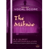 Sullivan, Arthur - The Mikado Vocal Score