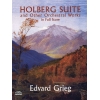 Holberg Suite And Other Orchestral Works