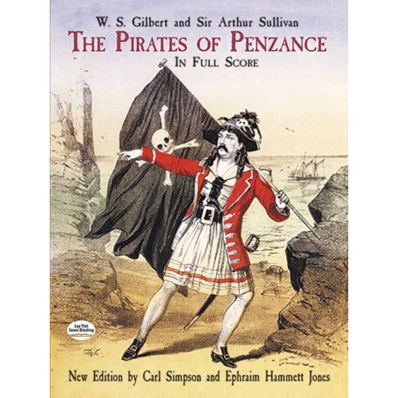 Gilbert, William Schwenck - The Pirates Of Penzance In Full Score