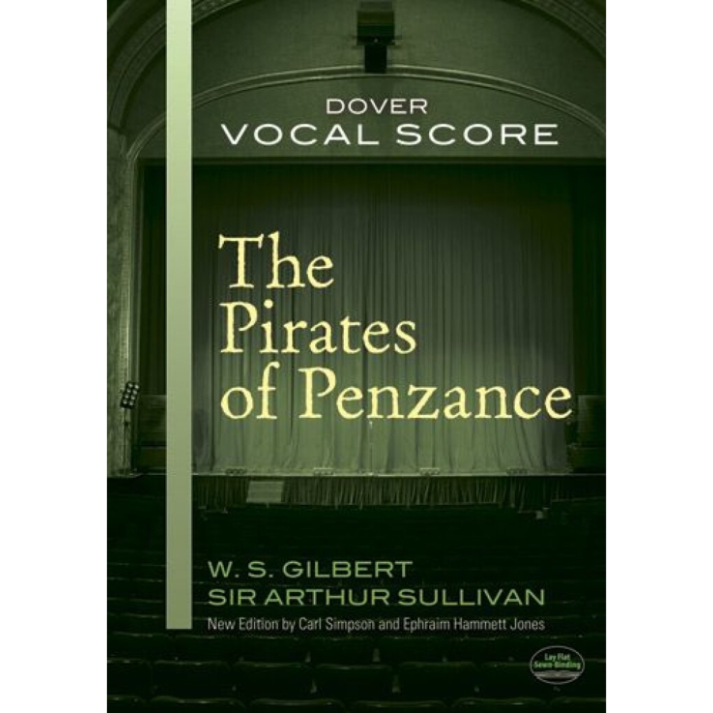 Gilbert, William Schwenck - The Pirates Of Penzance Vocal Score