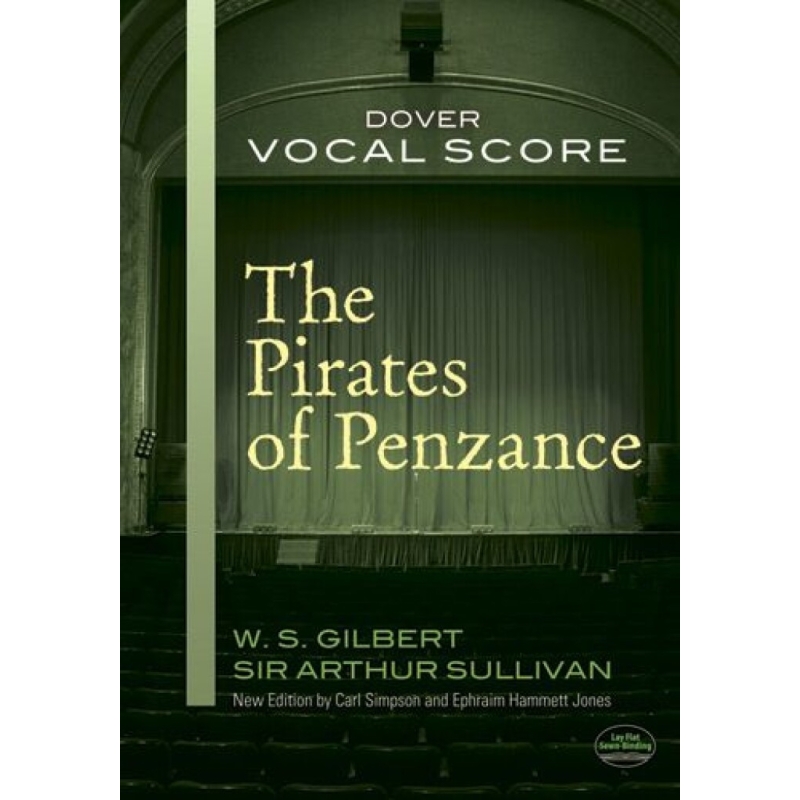 Gilbert, William Schwenck - The Pirates Of Penzance Vocal Score