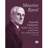 Ravel, Maurice - Rapsodie Espagnole, Mother Goose Suite