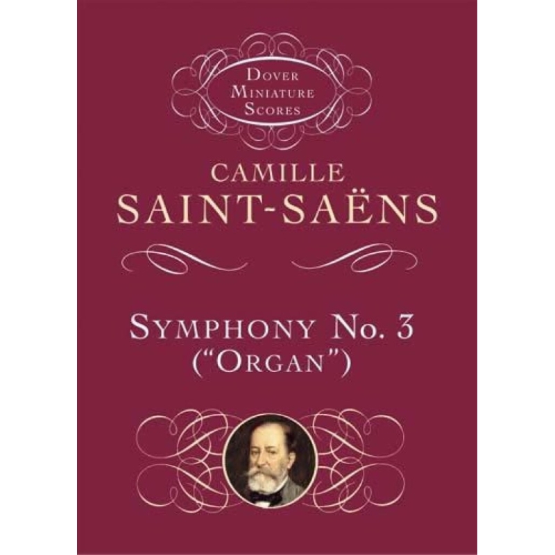 Symphony No.3 In D Minor 'Organ' Op.78